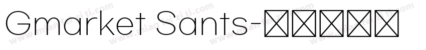 Gmarket Sants字体转换
